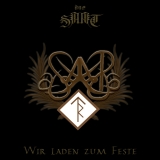 Die Saat - Wir laden zum Feste CD
