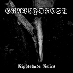 Graveforest - Nightshade Relics CD