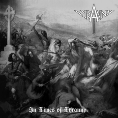Tyranny - In Times of Tyranny CD